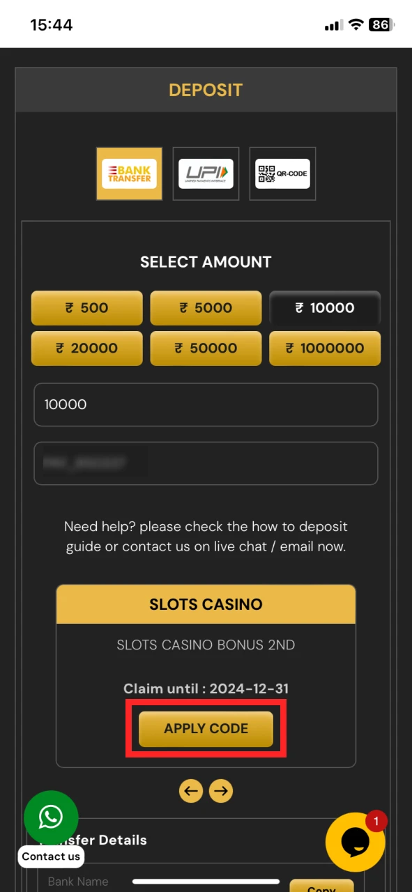 Input the SatBet casino bonus code in the box.