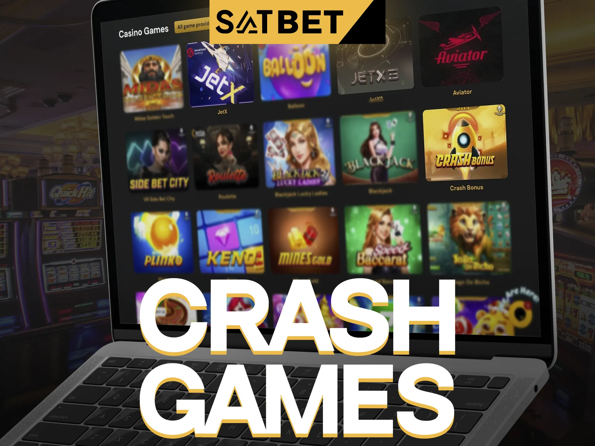 Play popular crash games at SatBet casino.