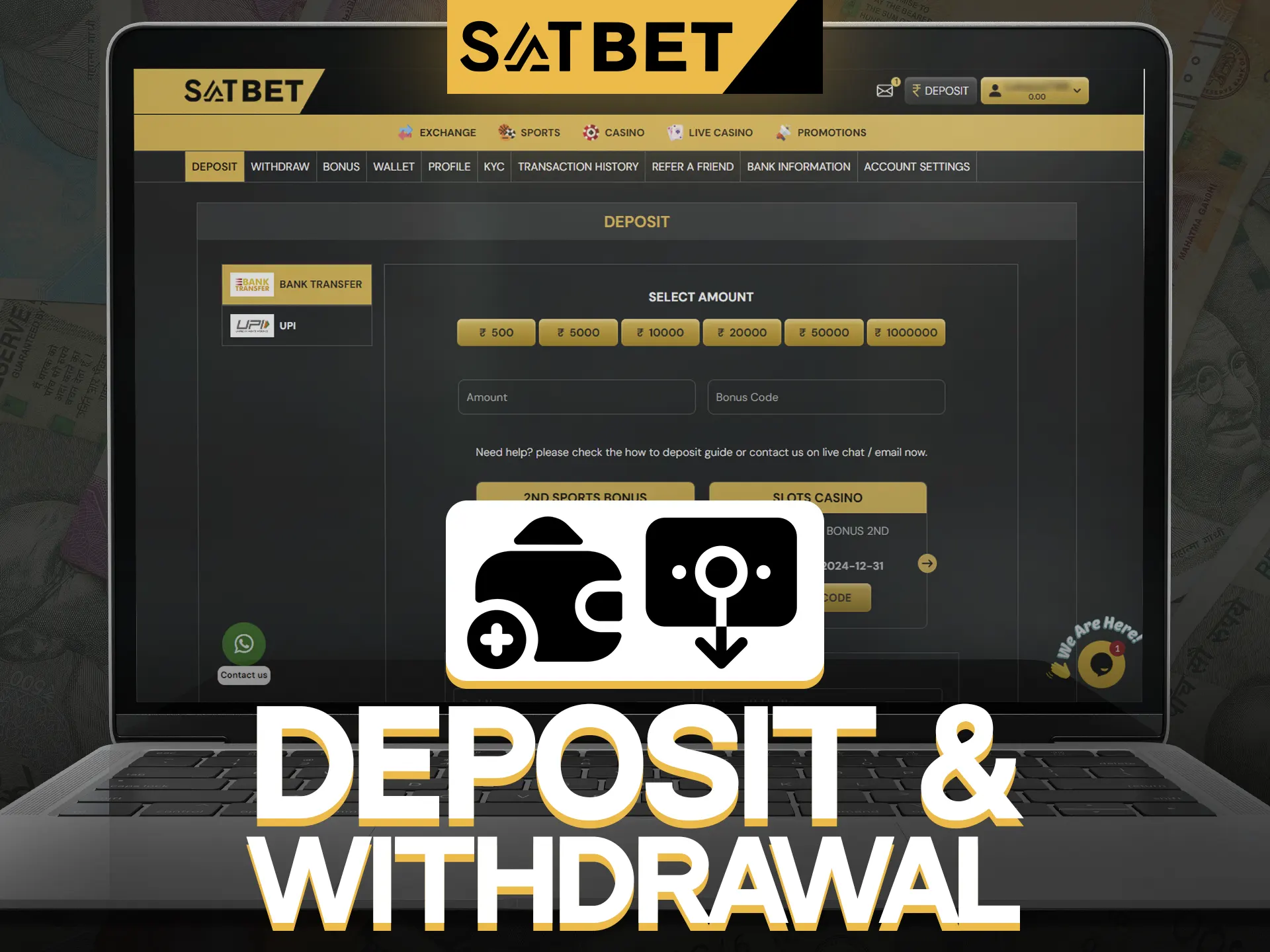 Check the most popular payment methods at SatBet.