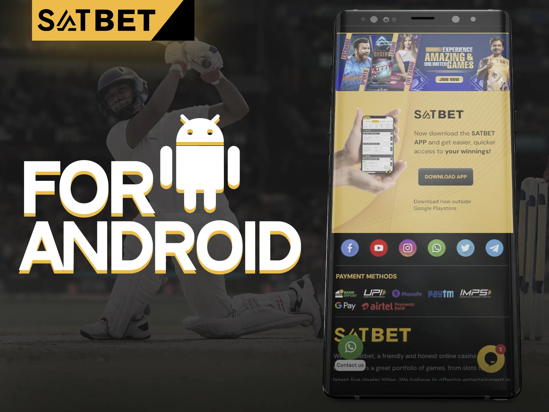 Download the SatBet app for android devices.