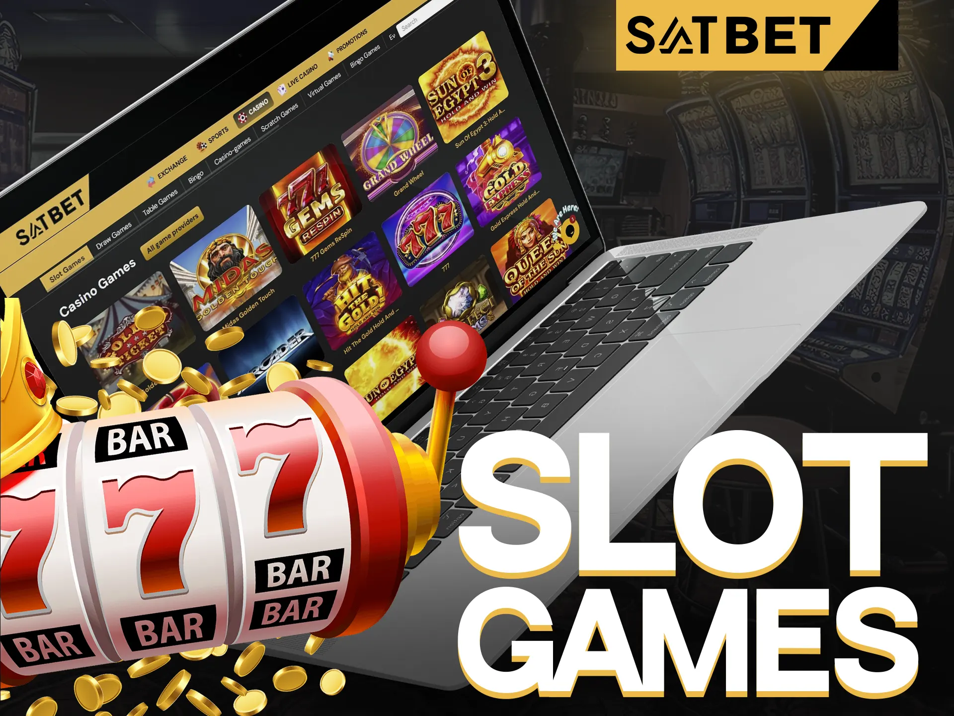 Play slots without risking at SatBet website.