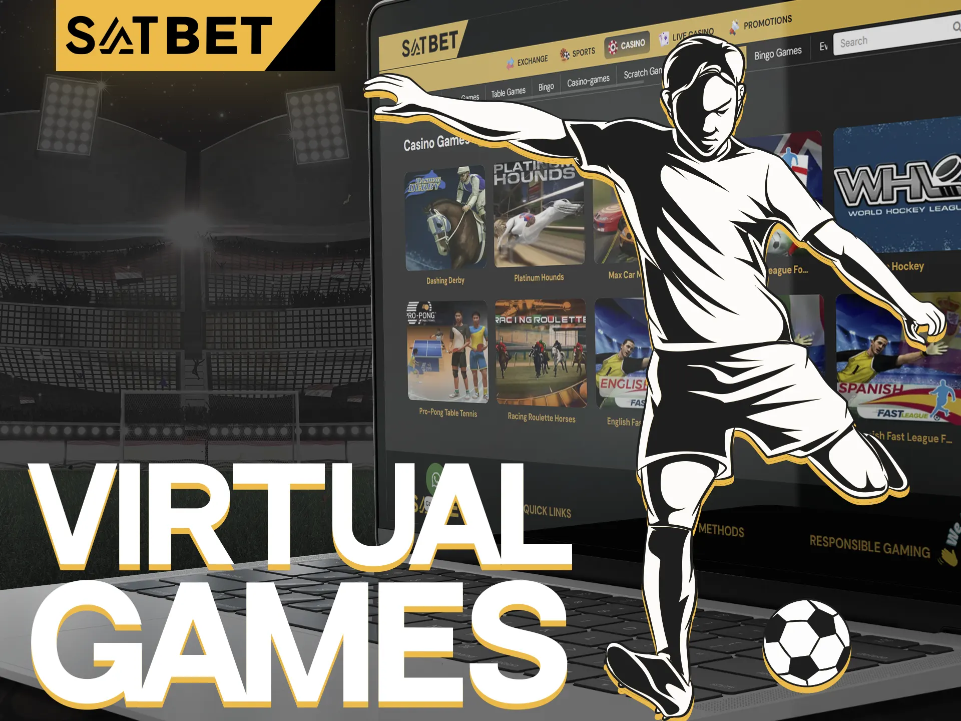 Take part in virtual space at SatBet platform.