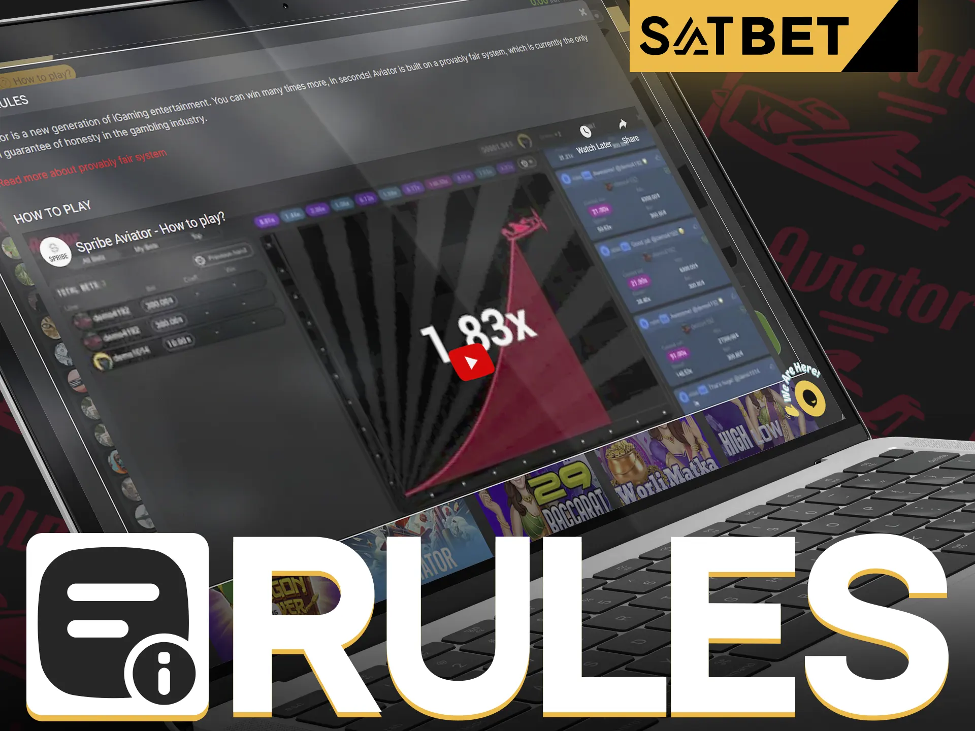 To play SatBet Aviator, you will need to understand the concept.