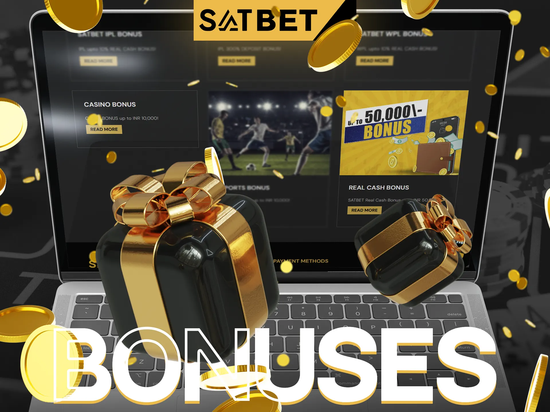 SatBet casino offers several bonuses.