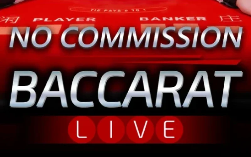 You can play Baccarat No Commission game at SatBet.