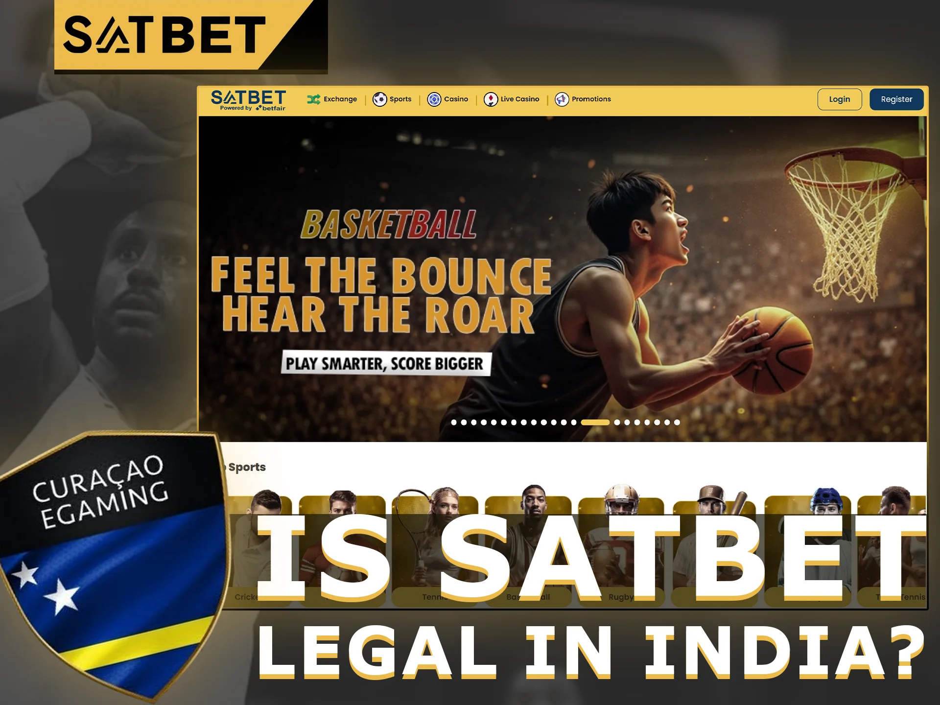 SatBet betting is legal in India.